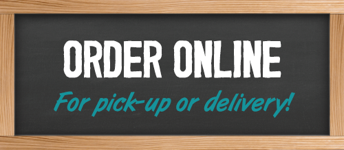 Order online - pickup or delivery