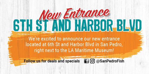 SPFM New Entrance is located at 6th and Harbor Blvd in San Pedro
